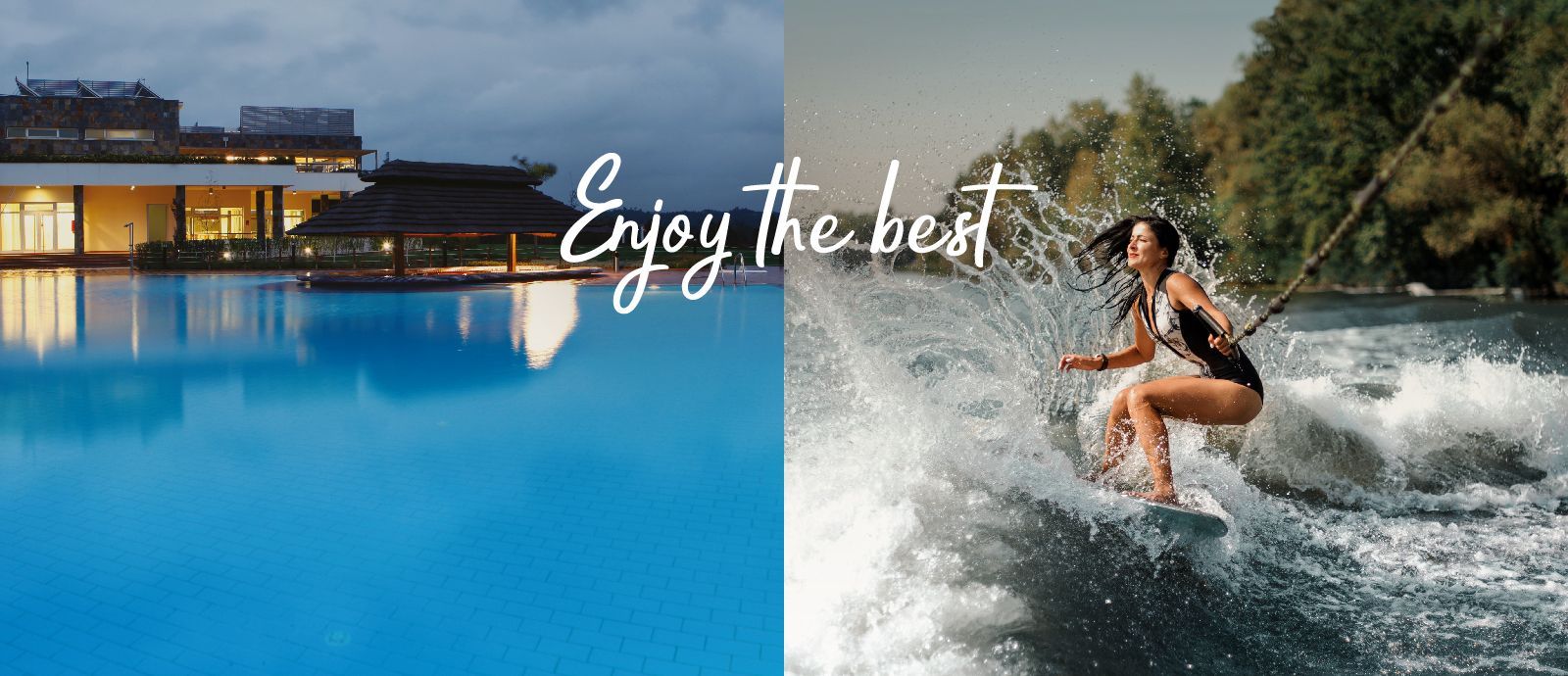 Enjoy the best